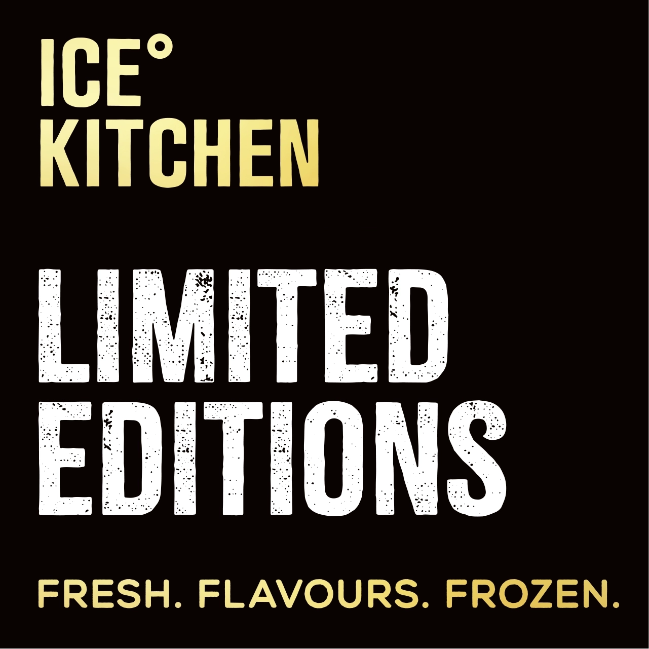 Ice Kitchen Limited Editions Jan 2025